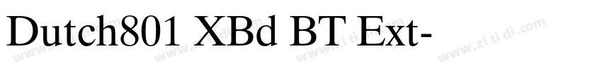 Dutch801 XBd BT Ext字体转换